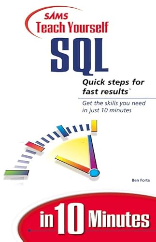 Sams Teach Yourself SQL in 10 Minutes