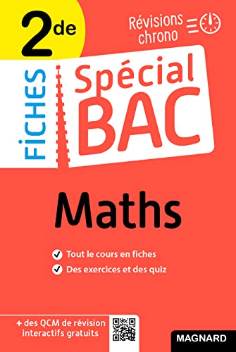 Spécial Bac Fiches Maths 2de Bac 2024: Tout le programme en 50 fiches, mémos, schémas-bilans, exercices et QCM von MAGNARD