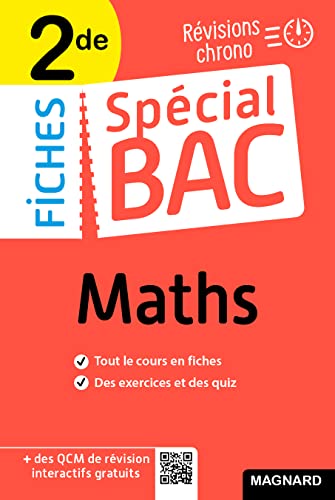 Spécial Bac Fiches Maths 2de Bac 2025: Tout le programme en 50 fiches, mémos, schémas-bilans, exercices et QCM