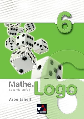 Mathe.Logo – Regelschule Thüringen / Mathe.Logo AH 6: Mathematik für die Sekundarstufe I von Buchner, C.C. Verlag