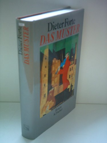 Das Muster: Roman von S. Fischer Verlag GmbH,