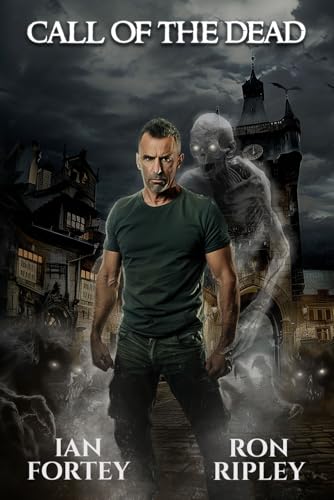 Call of the Dead: Supernatural Suspense Thriller with Ghosts (The Ghost Reapers Series, Band 1) von Scare Street