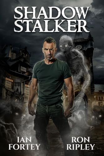 Shadow Stalker: Supernatural Suspense Thriller with Ghosts (The Ghost Reapers Series, Band 2) von Scare Street