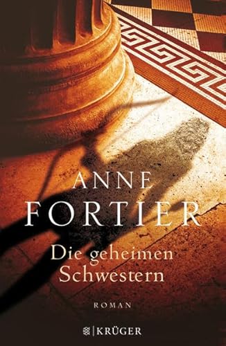 Die geheimen Schwestern: Roman