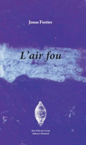 L' Air fou von OIE DE CRAVAN