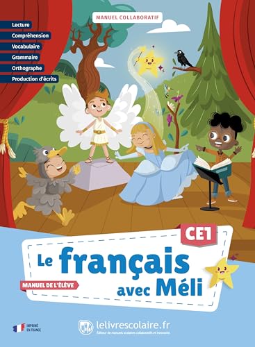 Le français avec Méli CE1 - manuel de l'élève Le français avec Méli CE1 - manuel de l'élève von LELIVRESCOLAIRE