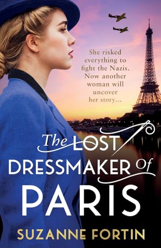 The Lost Dressmaker of Paris: A completely heartbreaking and gripping World War 2 page-turner von Embla Books