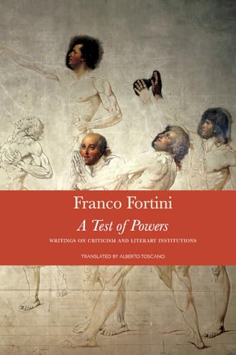 A Test of Powers: Writings on Criticism and Literary Institutions (Italian List)