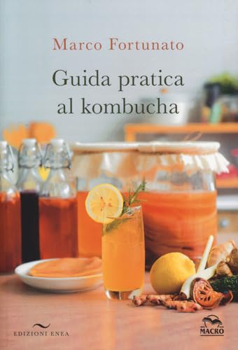 Guida pratica al kombucha von Enea Edizioni