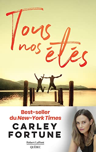 Tous nos étés Tous nos étés von ROBERT LAFFONT