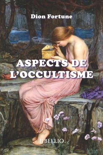 Aspects de l'occultisme von LIBELLIO