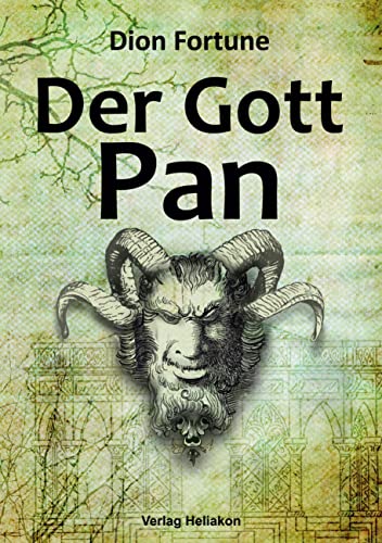 Der Gott Pan: Ein okkulter Roman