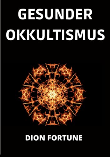 Gesunder Okkultismus von Stargatebook