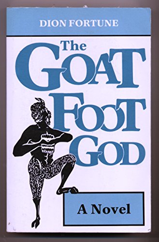 Goat-Foot God: A Novel