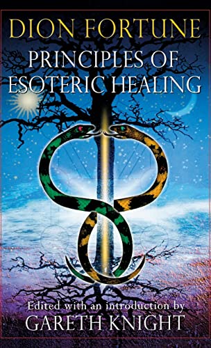 Principles of Esoteric Healing Principles of Esoteric Healing von Thoth Publications