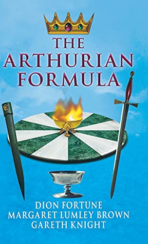 The Arthurian Formula von Thoth Publications