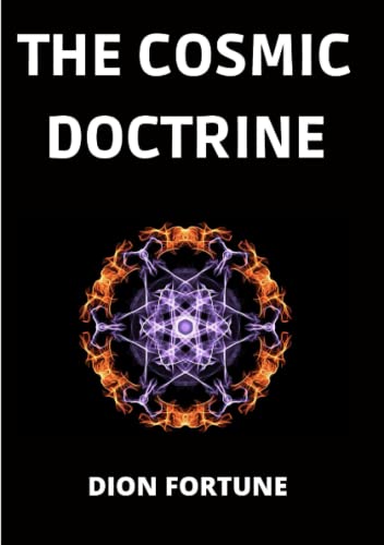 The Cosmic Doctrine