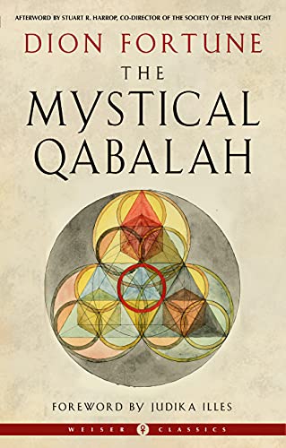The Mystical Qabalah: Weiser Classics von Weiser Books