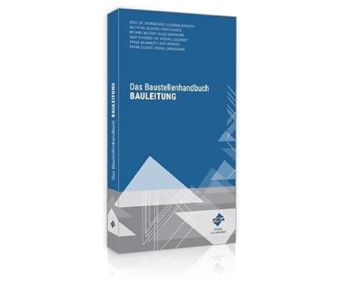 Das Baustellenhandbuch Bauleitung Das Baustellenhandbuch Bauleitung von Forum Verlag Herkert