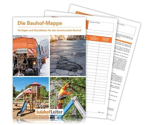 Die Bauhof-Mappe Die Bauhof-Mappe von Forum Verlag Herkert
