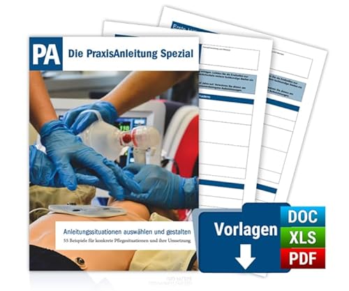 Die PraxisAnleitung-Spezial - Anleitungssituationen auswählen und gestalten: PREMIUM-AUSGABE inklusive digitaler Arbeitshilfen von Forum Verlag Herkert