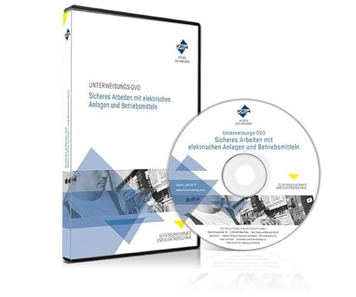 Unterweisungs-DVD Sicheres Arbeiten mit elektrischen Anlagen und Betriebsmitteln: Unterweisungspräsentation, praxisnahe Filmsequenzen und rechtssichere Dokumentation Unterweisungs-DVD Sicheres Arbeiten mit elektrischen Anlagen und Betriebsmitteln: Unterweisungspräsentation, praxisnahe Filmsequenzen und rechtssichere Dokumentation