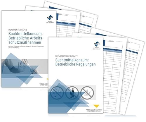 Paket Umgang mit Suchtmittelkonsum: Betriebliche Arbeitsschutzmaßnahmen und Regelungen: Print-Ausgabe Paket Umgang mit Suchtmittelkonsum: Betriebliche Arbeitsschutzmaßnahmen und Regelungen: Print-Ausgabe von Forum Verlag Herkert