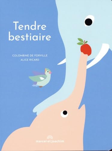 Tendre bestiaire NED von MARCEL JOACHIM