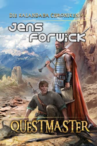 Questmaster (Die Kalandaha Chroniken Buch #2): LitRPG-Serie