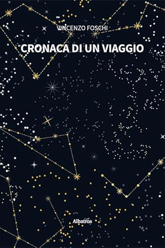 Cronaca di un viaggio (Nuove voci. Strade) von Gruppo Albatros Il Filo