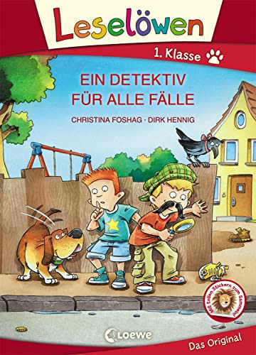 Leselöwen 1. Klasse - Ein Detektiv für alle Fälle (Großbuchstabenausgabe): Erstlesebuch für Kinder ab 6 Jahren