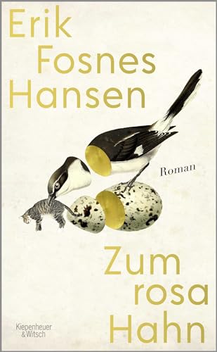 Zum rosa Hahn: Roman