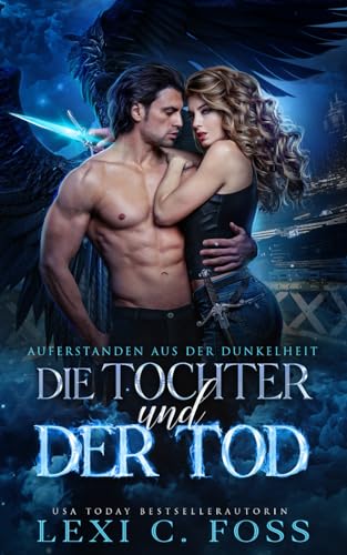 Die Tochter und der Tod (Auferstanden aus der Dunkelheit, Band 1)