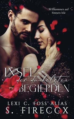 Insel der dunkelsten Begierden: Ein dunkler Liebesroman Insel der dunkelsten Begierden: Ein dunkler Liebesroman von Ninja Newt Publishing, LLC
