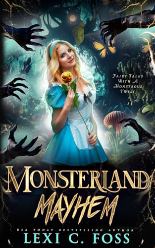 Monsterland Mayhem: Fairy Tales with a Monstrous Twist Edition Monsterland Mayhem: Fairy Tales with a Monstrous Twist Edition von Ninja Newt Publishing, LLC