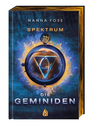 Die Geminiden - Spektrum (#2): »Stranger Things« meets »DARK«: Band 2 des nordischen Fantasy-Bestsellers +++ Limitierte Auflage mit Farbschnitt! +++ von Arctis ein Imprint der Atrium Verlag AG