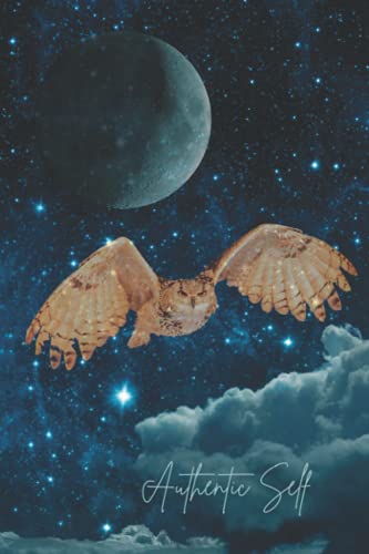Authentic Self Journal Notebook Diary Lined 120 Page 6x9” Gift Girls Women’s Witch Moon Goddess Owl Nature By Terri Foss von Independently published