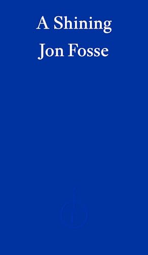 A Shining: Jon Fosse