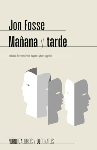 Mañana Y Tarde (Coedicion con De Conatus)