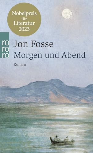 Morgen und Abend: Nobelpreis für Literatur 2023