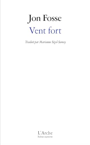 Vent fort von L ARCHE