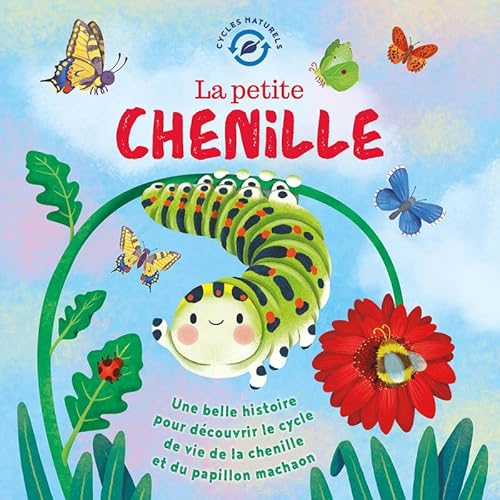 La Petite chenille La Petite chenille von 1 2 3 SOLEIL