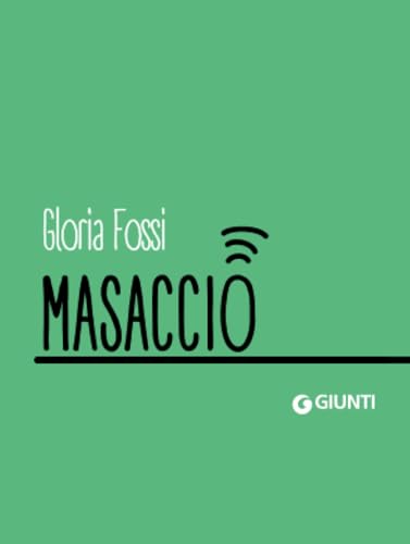 Masaccio (Dossier Pocket) von Giunti