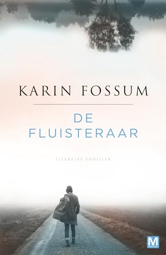 De fluisteraar: literaire thriller