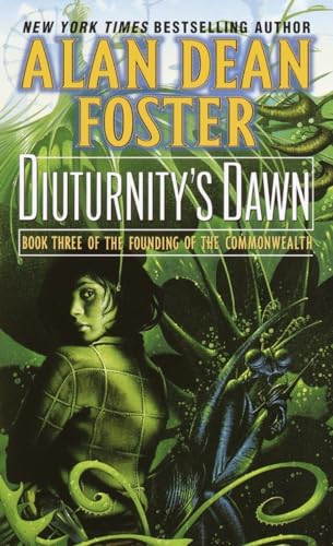 Diuturnity's Dawn (Founding of the Commonwealth, Band 3)
