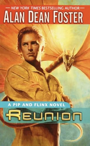 Reunion: A Pip and Flinx novel (Adventures of Pip & Flinx, Band 7)