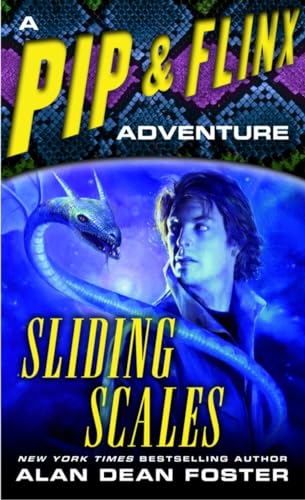 Sliding Scales: A Pip & Flinx Adventure (Adventures of Pip & Flinx, Band 9)