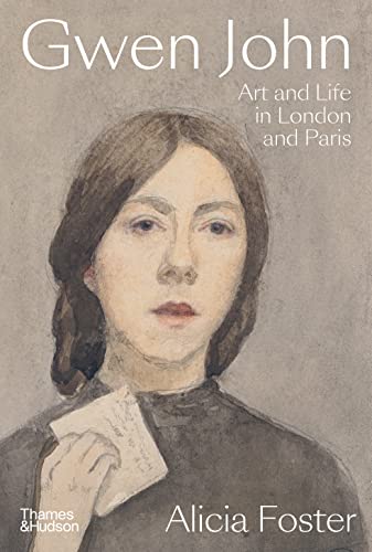 Gwen John: Art and Life in London and Paris von Thames & Hudson