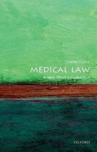 Medical Law: A Very Short Introduction (Very Short Introductions) von Oxford University Press, USA