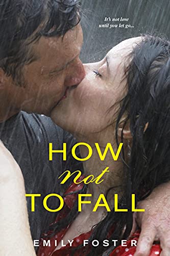 How Not to Fall (The Belhaven Series, Band 1)